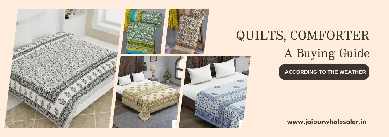 A Guide to Buying Quilts, Comforters, Blankets for Any Temperature