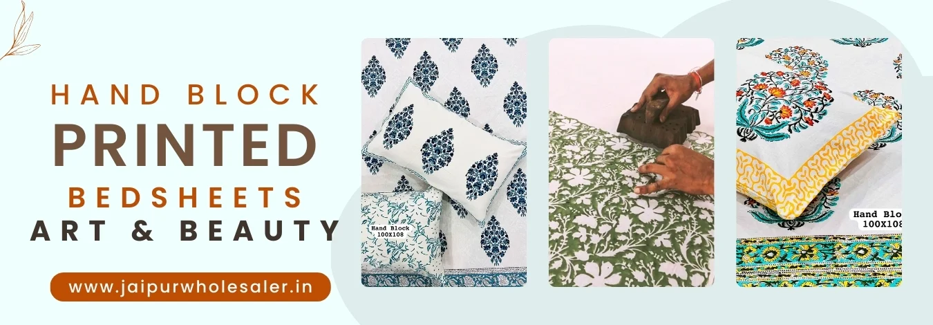 Hand Block Printed Bedsheets: Art and Beauty